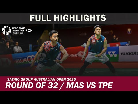 Goh Sze Fei/Nur Izzuddin vs He Zhi Wei/Huang Jui Hsuan Australian Open 2025 Badminton R32