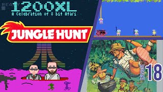 Jungle Hunt Retrospective - 1200XL: An Atari 8 Bit Podcast 18