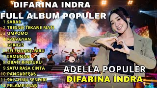 Download lagu OM ADELLA TERBARU 2025 | DIFARINA INDRA - SABAR,TRESNO TEKANE MATI,UMPOMO,LAMUNAN, FULL ALBUM ADELLA mp3 Download lagu OM ADELLA TERBARU 2025 | DIFARINA INDRA - SABAR,TRESNO TEKANE MATI,UMPOMO,LAMUNAN, FULL ALBUM ADELLA mp3