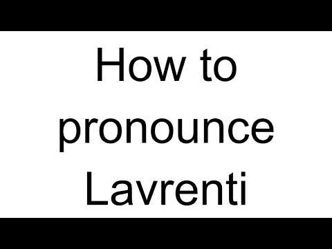 How to Pronounce Lavrenti (Greek)