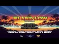 Hi And Low Riddim Mix 2025 Ft Anthony Young Queen Shylah Vanity Shell Dan Courtney Rank More