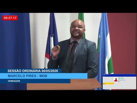  SESSÃO DIA 06/05/2026 – I PRONUNCIAMENTO DO VEREADOR MARCELO PIRES
