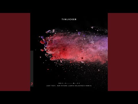 Lost (Joris Delacroix Remix)