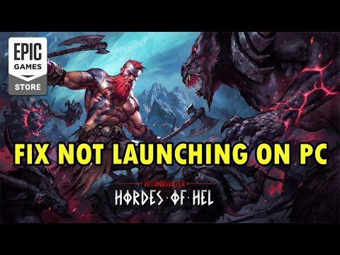Fix Jotunnslayer: Hordes of Hel Not Launching/Won't Launch On PC (Epic Games)