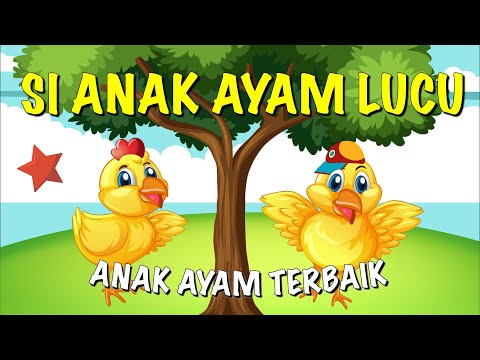 si ayam lucu versi TERBARU 2023 - lagu anak ayam lucu - lagu anak indonesia
