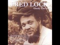 Fred Locks - Love Is What You Need