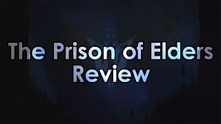 Destiny: My Thoughts on The Prison of Elders - A Review