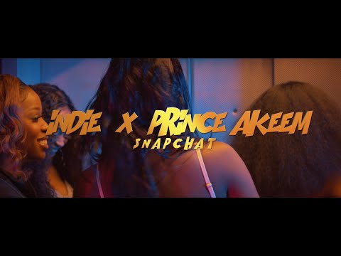 Indie Amoi X Prince Akeem - Snapchat (Official VIdeo)