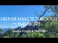 Gladys Knight & The Pips - Help Me Make It Through The Night (1971)