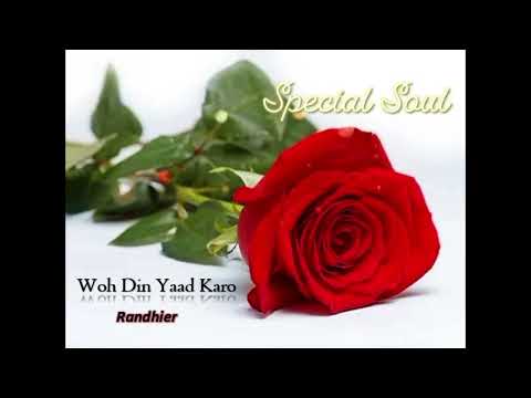Woh Din Yaad Karo - Randhier