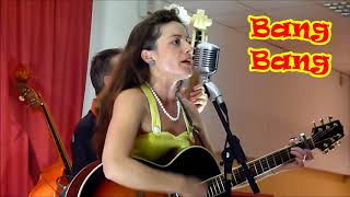 Cora Lynn &amp; the Rhythm Snatchers - Bang Bang - ( JANIS MARTIN 1958 ) -