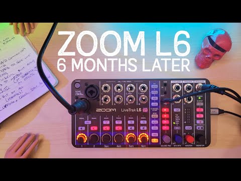 How Is the Zoom LiveTrak L6 Mixer 6 Months Later? (The Good, The Bad & The Quirky)