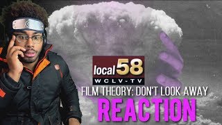 Film Theory: Don't Look Away Don'ẗ̶̖́ Loo̶̹͑͜k Aẃ̸̗ạ̵̕ỹ̵͙ Look̵̪͊̈ Away (Local 58) Reaction