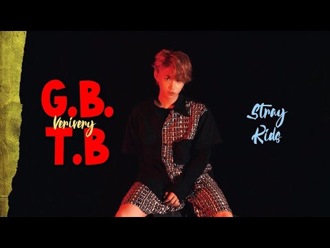 How Would "STRAY KIDS" Sing 'G.B.T.B' by VERIVERY