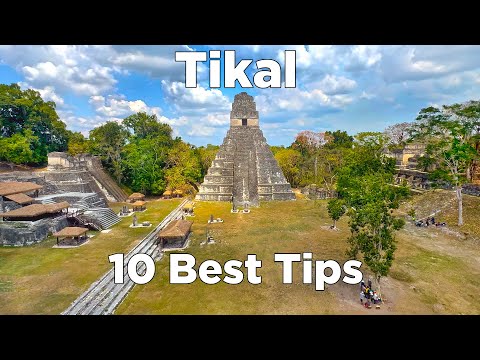 Tikal: 10 Best Tips For The Maya City