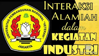 Ekologi Industri - Interaksi Alamiah antar Komponen Lingkungan Alam dalam kegiatan Industri #13