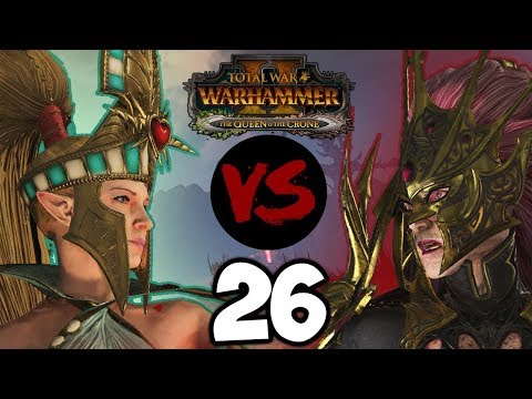 MARCHING ON THE GATES! Total War: Warhammer 2 - High Elves VS Dark Elves w/ MrSmartDonkey #26