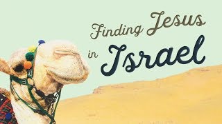 Buck Storm's Book Finding Jesus in Israel