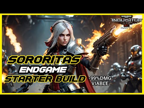 Warhammer 40K: Inquisitor Martyr - Sororitas Starter Build (Endgame)