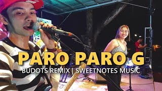 Download lagu PARO PARO G - Budots Live Remix | Sweenotes Live @ Tres De Mayo mp3 Download lagu PARO PARO G - Budots Live Remix | Sweenotes Live @ Tres De Mayo mp3