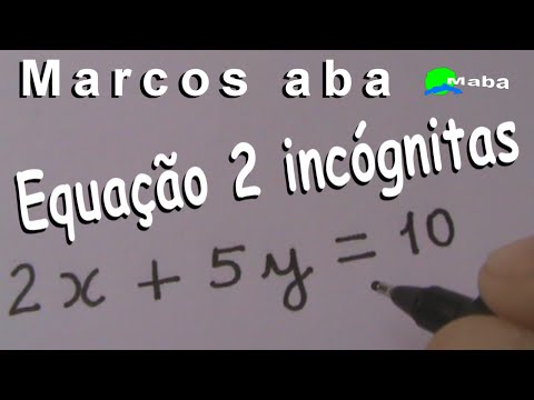 EQUAÇÃO COM DUAS VARIÁVEIS ( 2 incógnitas) - Aula 07 Video