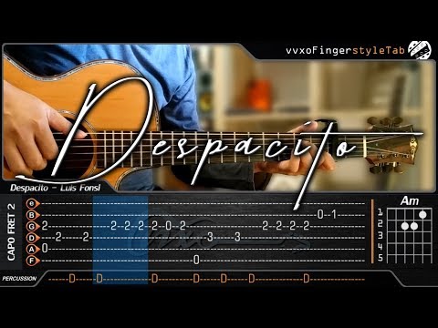 Despacito - Luis Fonsi, Daddy Yankee ft. Justin Bieber - Cover (Fingerstyle Guitar) + TAB Tutorial
