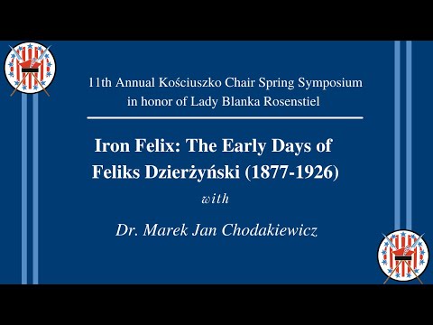 Iron Felix: The Early Days of  Feliks Dzierżyński (1877-1926)