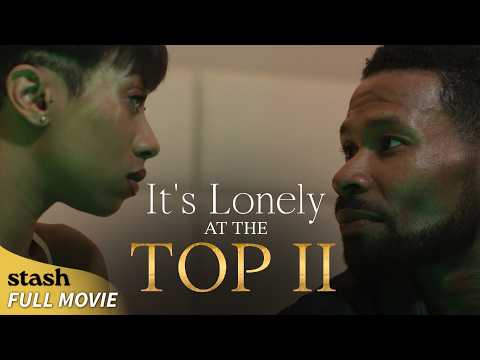 It's Lonely at the Top 2 | Family Drama | Full Movie | Revenge