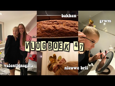GRWM, KLAARMAKEN VOOR VALENTiJNSGALA & BAKKEN & NiEUWE BRiL || vlogboek 47 || famderooij