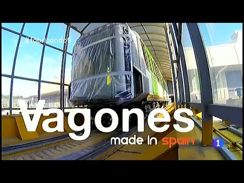 96-Fabricando Made in Spain - Vagones