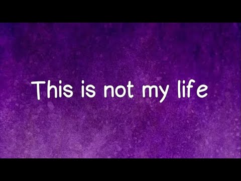 Not My Life