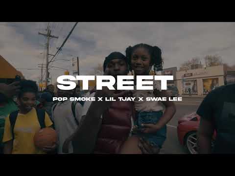 STREET - Pop Smoke x Lil Tjay x Swae Lee (Mashup) Prod. by 7 CEL