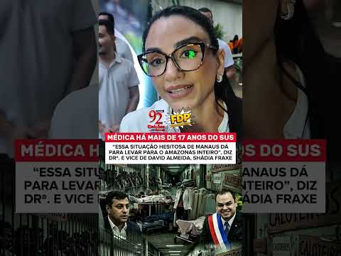 RADAR DO FDP: “SITUAÇÃO EXITOSA DE MANAUS DÁ PARA LEVAR AO AM INTEIRO”, DISPARA SHÁDIA FRAXE 📡🔍