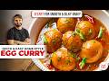 BEST EGG CURRY RECIPE Quick Easy Home Style Gravy अंडा करी बनाने का आ�