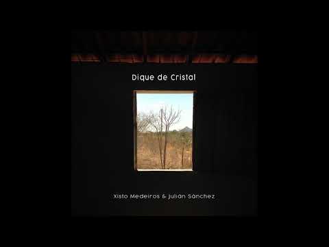 Xisto Medeiros & Julián Sánchez - Camino