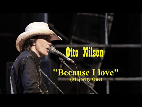 Because I love - Majority One - Tribute by Otto Nilsen (Silvio Brito em familia)