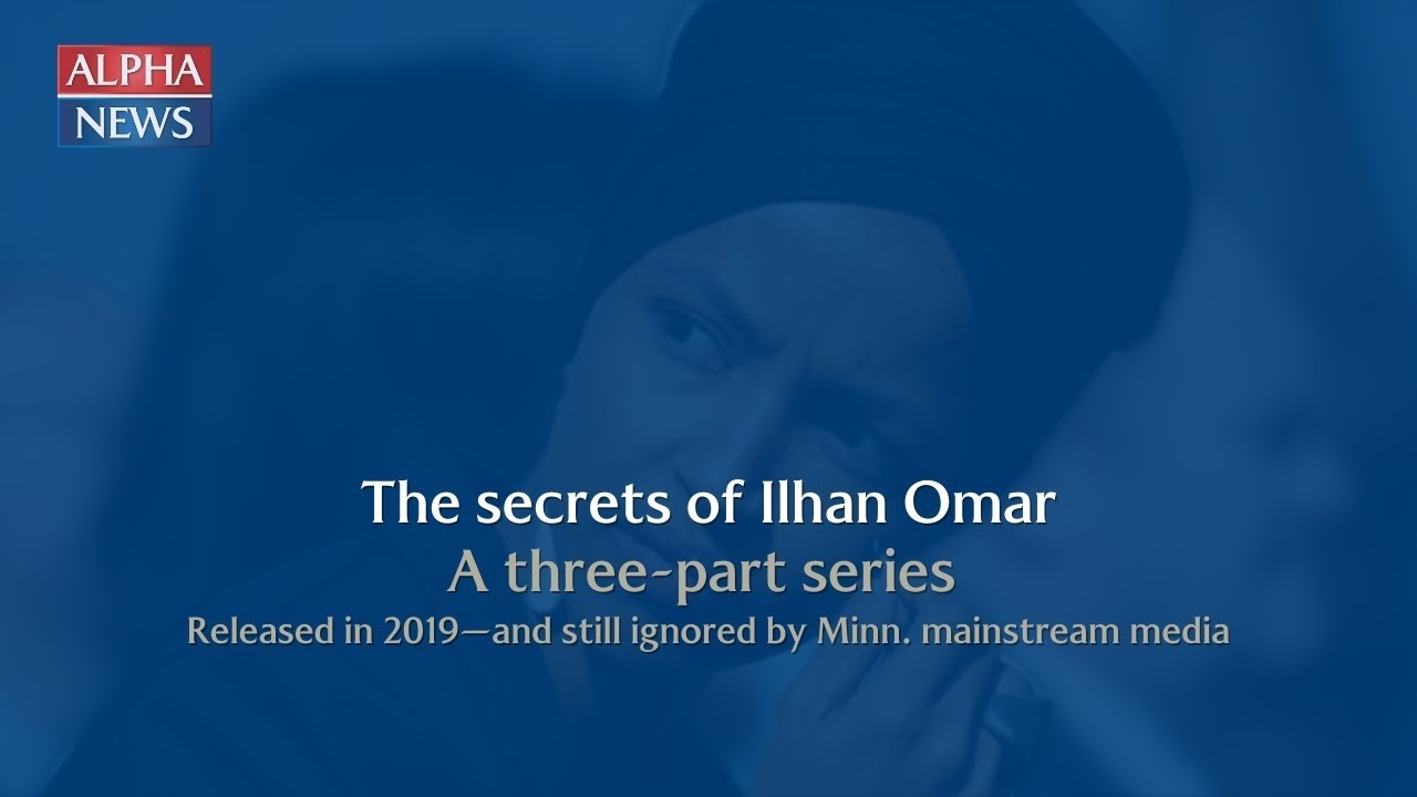 The secrets of Ilhan Omar