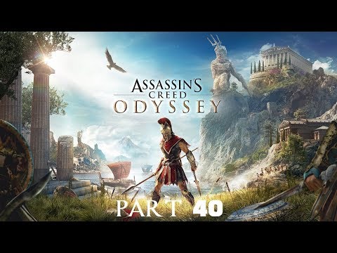 Assassin's Creed Odyssey Walkthrough Part 40