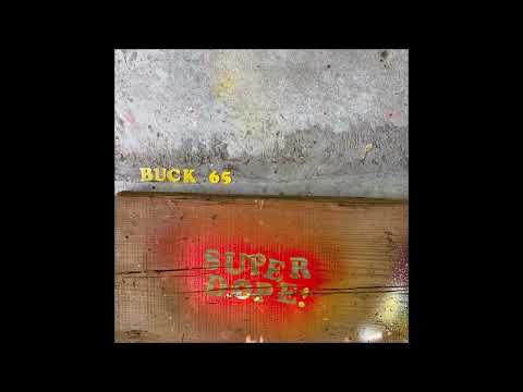 Buck 65 - Super Dope (2023) [ full album ]
