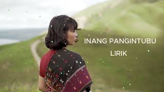 Download lagu LIRIK LAGU INANG PANGINTUBU - IKA SIRINGORINGO mp3 Download lagu LIRIK LAGU INANG PANGINTUBU - IKA SIRINGORINGO mp3