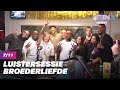 BROEDERLIEFDE GAAT STRIJD AAN MET FANS | LUISTERSESSIE BROEDERS