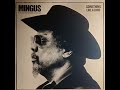 Charles Mingus – Something Like A Bird (Part 1)