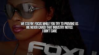 Foxy Brown - I Don&#39;t Care (Lyrics On Screen) ft. Chyna Whyte