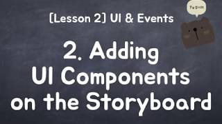 iOS for Starter - Adding UI Components on the Storyboard