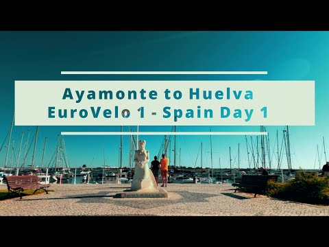 Ayamonte to Huelva via Vila Real de Santo António | Spain Day 1 Travel Vlog | Bikepacking EuroVelo 1