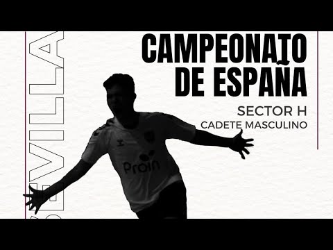 BM Proin Triana Bioteus - AC Helvetia Alcobendas | CAMPEONATO DE ESPAÑA CADETE SECTOR H
