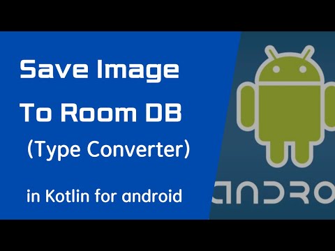 Save Image to Room database (using the API "TypeConverter")