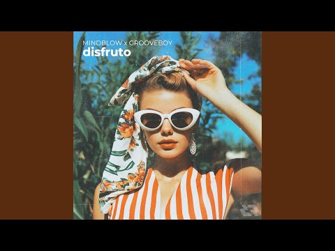 Disfruto (Extended Version)