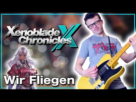 Wir Fliegen - Xenoblade Chronicles X (Rock Cover) | Gabocarina96