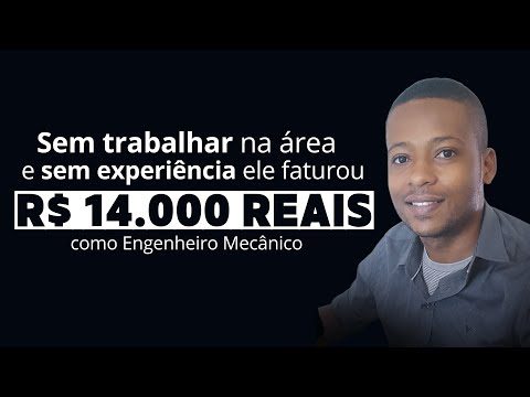 Mesmo sem experiência, Engenheiro Mecânico fatura R$ 14.000 reais como autônomo